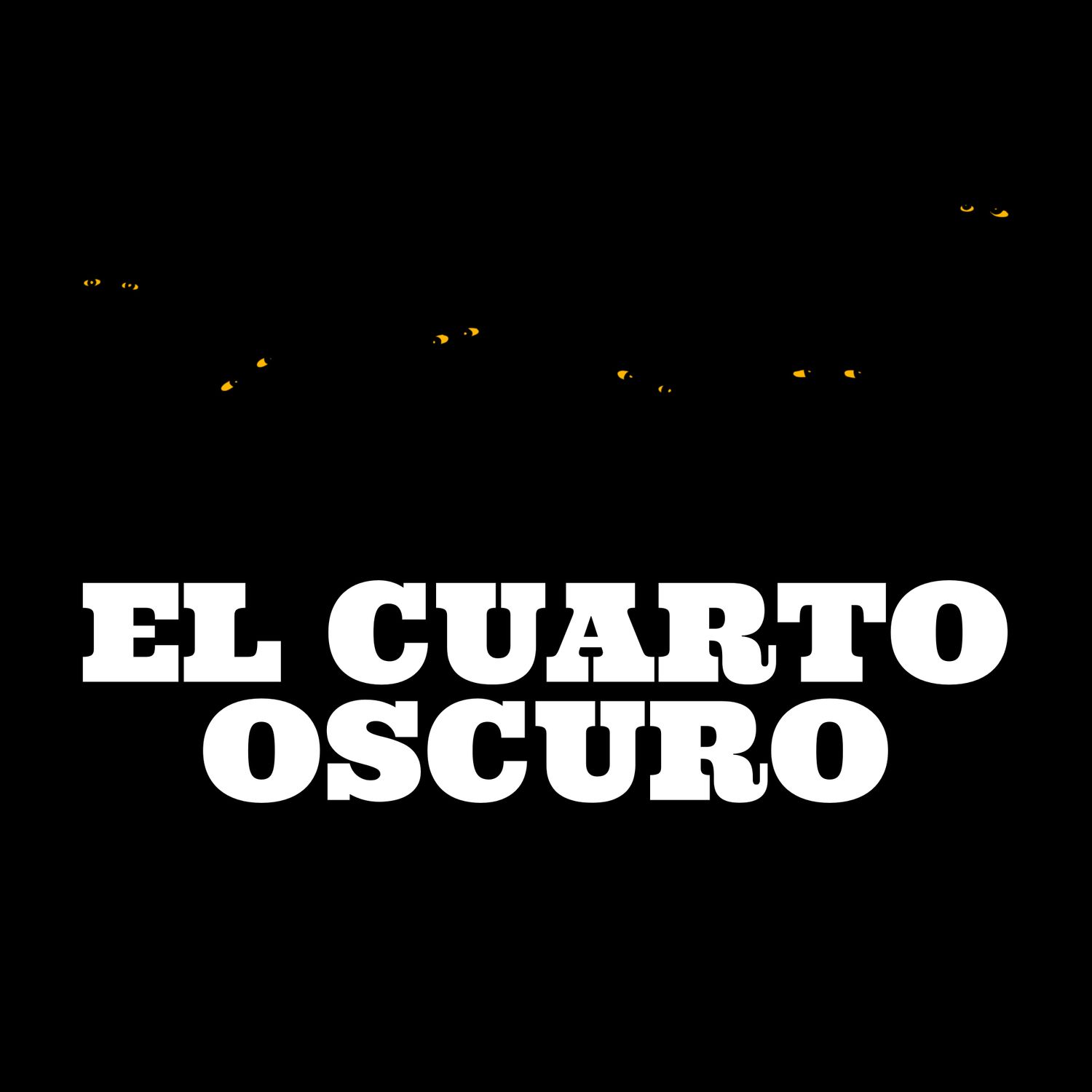 El Cuarto Oscuro